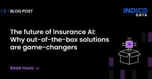 Blog post header with text: "The future of insurance AI: Why out-of-the-box solutions are game-changers." Features Indico Data logo and AI illustration.